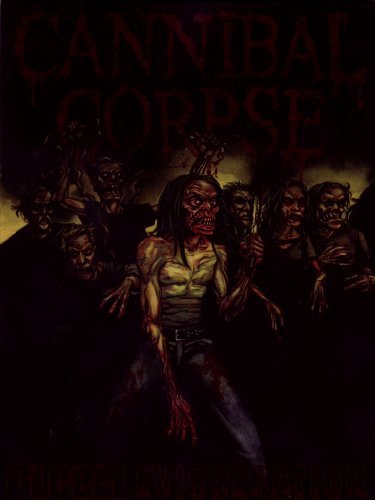Cannibal Corpse/Global Evisceration