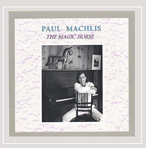 Paul Machlis/Magic Horse