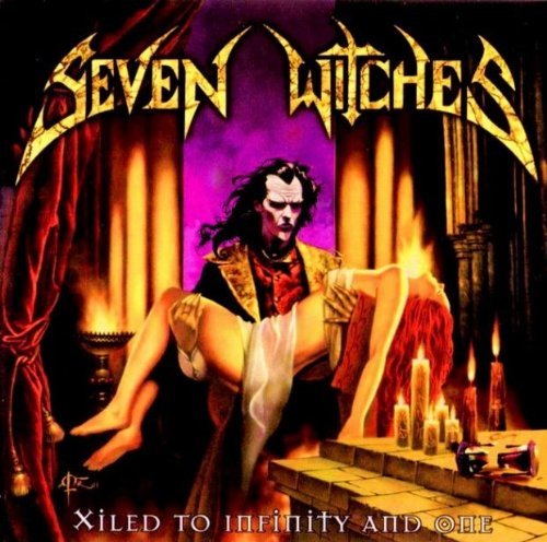 Seven Witches/Xiled To Infinity & One