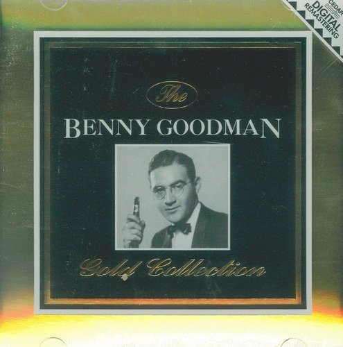 Benny Goodman/Gold Collection