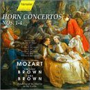 Wolfgang Amadeus Mozart/Horn Concertos Nos. 1-4@Brown*timothy (Hn)@Brown/Asmf