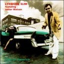 Lynwood Slim/Lost In America@Feat. Junior Watson