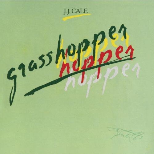 J.J. Cale/Grasshopper@Import-Eu