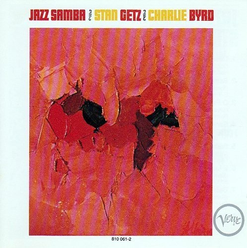 Getz,Stan / Byrd,Charlie/Jazz Samba