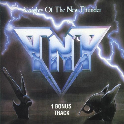 TNT/KNIGHTS OF THE NEW THUNDER