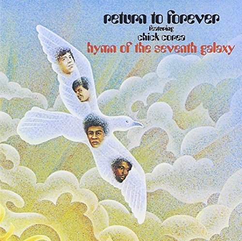 Return To Forever/Hymn Of The Seventh Galaxy@Feat. Chick Corea