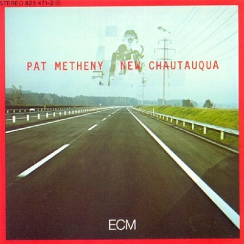 Pat Metheny New Chautauqua 
