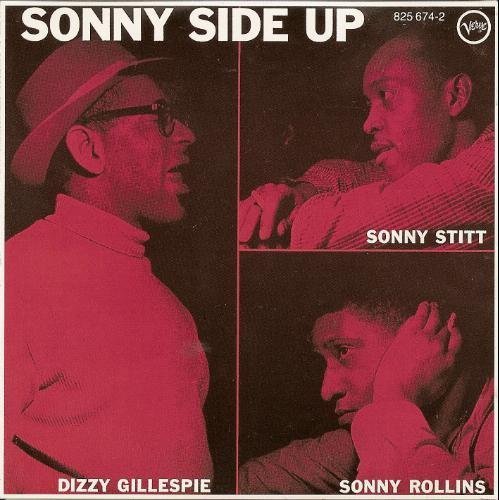 Dizzy Gillespie/Sonny Side Up