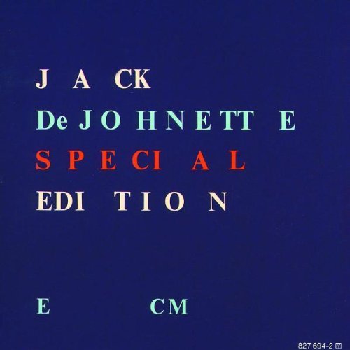 Jack Dejohnette Special Edition 