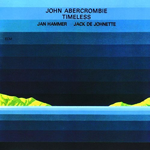 John Abercrombie Timeless 