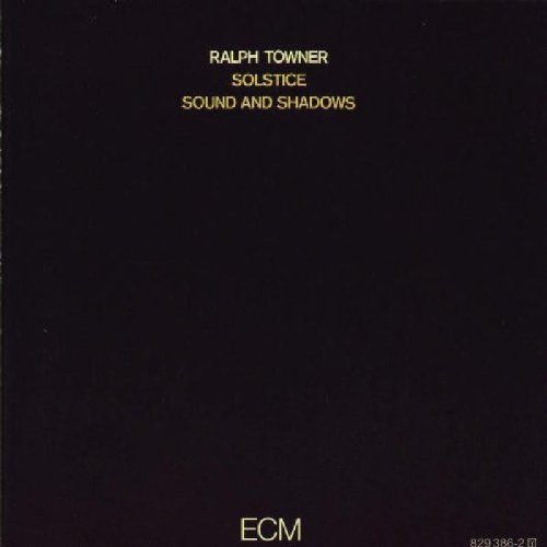 Ralph Towner/Sounds & Shadows