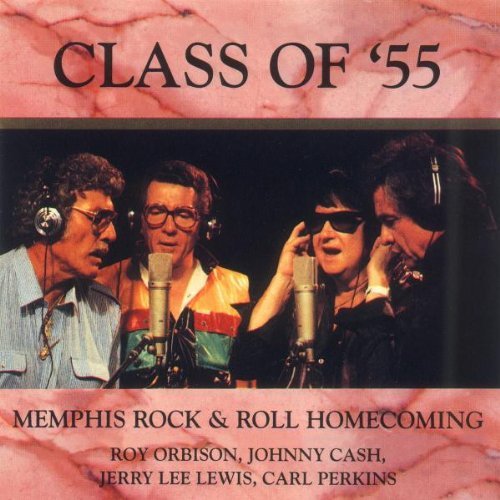 Perkins/Orbison/Cash/Lewis/Class Of '55-Homecoming