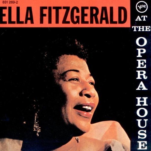 Ella Fitzgerald/At The Opera House