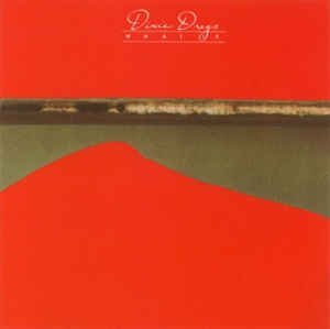 Dixie Dregs/What If