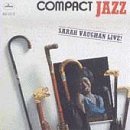 Sarah Vaughan/Live:Compact Jazz