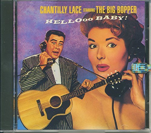 Big Bopper Chantilly Lace 