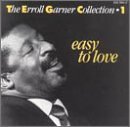Erroll Garner/Easy To Love