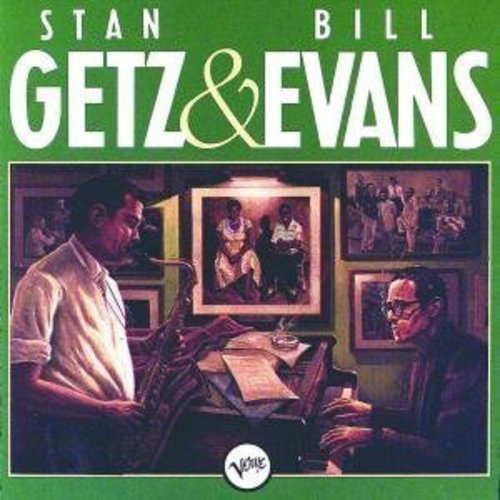 Getz/Evans/Stan Getz/Bill Evans