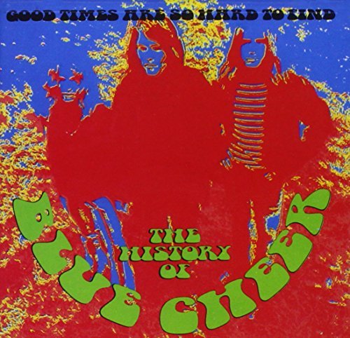 Blue Cheer/Good Times Are So Hard To Find