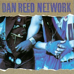 Dan Reed Network/Dan Reed Network