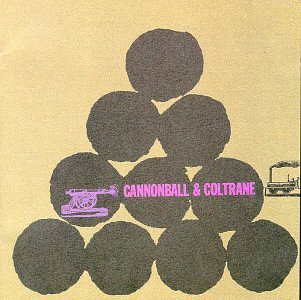 Coltrane Adderly Cannonball & Coltrane 