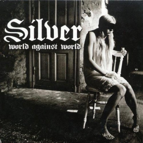 Silver/World Against World@Import