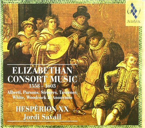 Jordi Savall/Elizabethan Consort Music 1558@Savall/Hesperion Xx