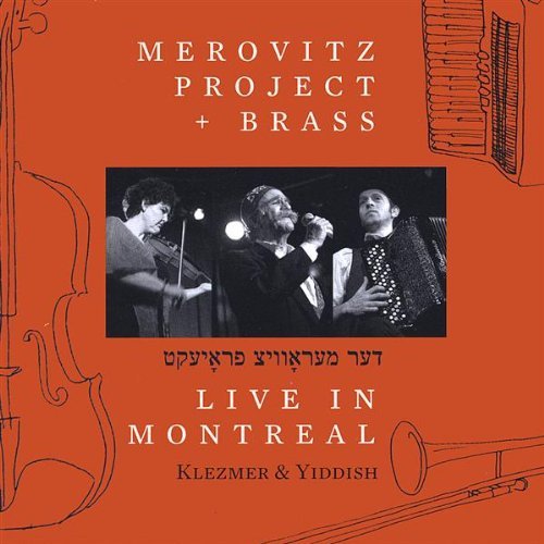 Merovitz Project (+brass)/Live In Montreal