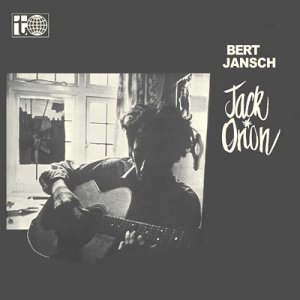 Bert Jansch/Jack Orion