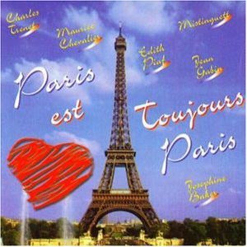 Paris Est Toujours Paris!/Paris Est Toujours Paris!@Import-Eu