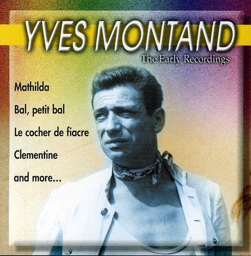 Yves Montand/Early Recordings