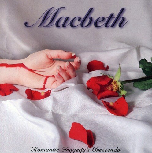 Macbeth/Romantic Tragedy's Crescendo@Import-Eu