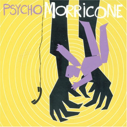 Ennio Morricone/Psycho Morricone@Import-Ita@Incl. Bonus Track