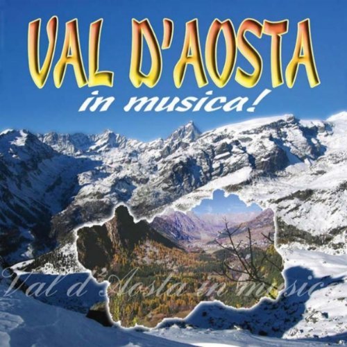 Val D'Aosta In Musica/Val D'Aosta In Musica@Import-Ita