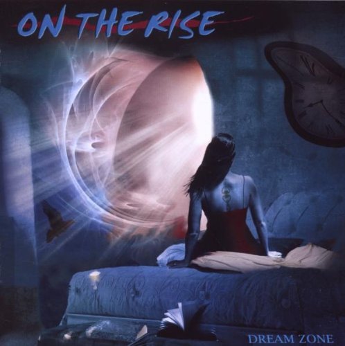 On The Rise/Dream Zone