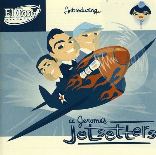 Cc Jerome's Jetsetters/Introducing@Import-Eu