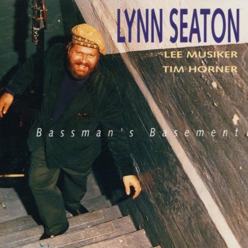 Lynn Seaton/Bassman's Basement