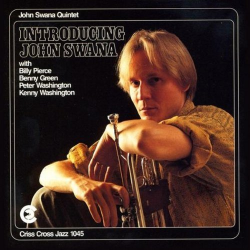 John Quintet Swana/Introducing John Swana
