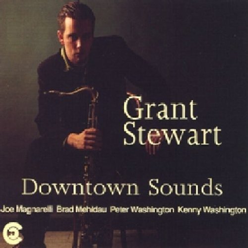 Grant Stewart/Downtown Sounds