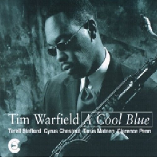 Tim Warfield/Cool Blue