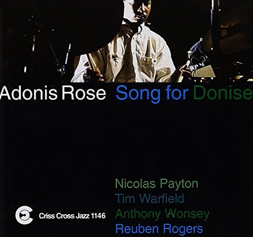 Adonis Rose/Song For Donise