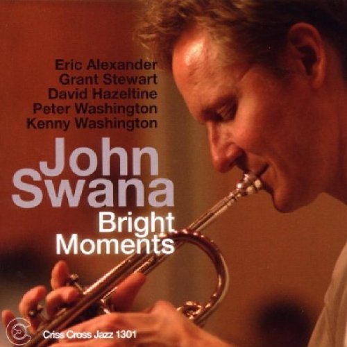 John Swana/Bright Moments