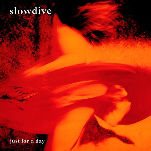 Slowdive Just For A Day (180 Gram) Import Eu 