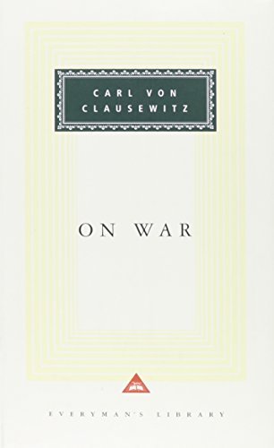 Carl Von Clausewitz/On War