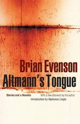 Brian Evenson/Altmann's Tongue