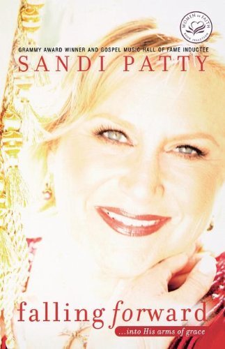 Sandi Patty/Falling Forward@Into His Arms of Grace