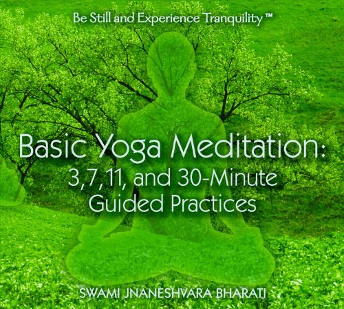 Swami Jnaneshvara Bharati/Basic Yoga Meditation: 3 7 11