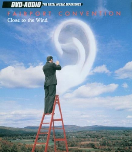 Fairport Convention/Close To The Wind@Dvd Audio