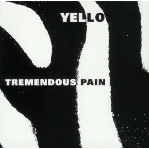 Yello/Tremendous Pain