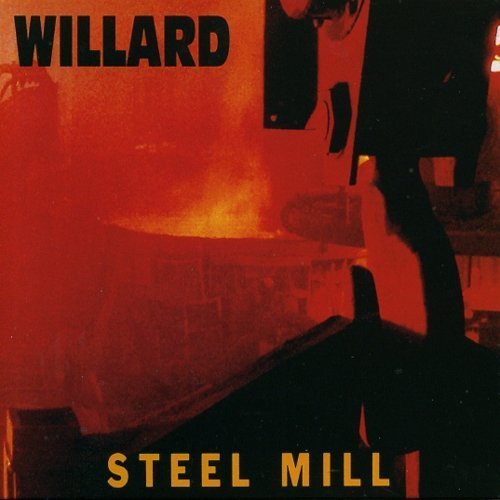 Willard/Steel Mill